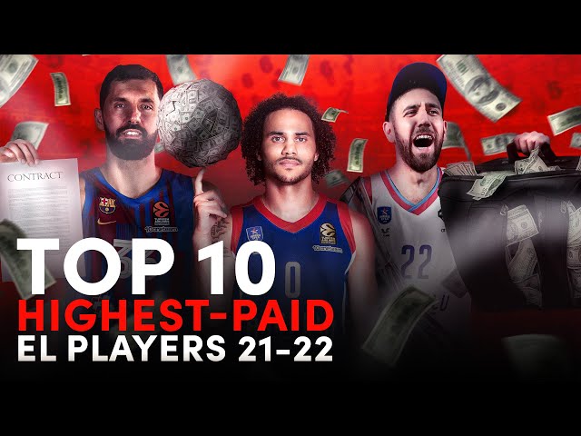 Top 10 HIGHEST-PAID EuroLeague Players in 2021-2022