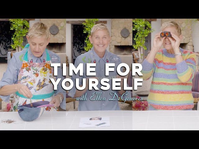 Best of Time For Yourself...So Far | Time For Yourself... with Ellen (Episode 10)