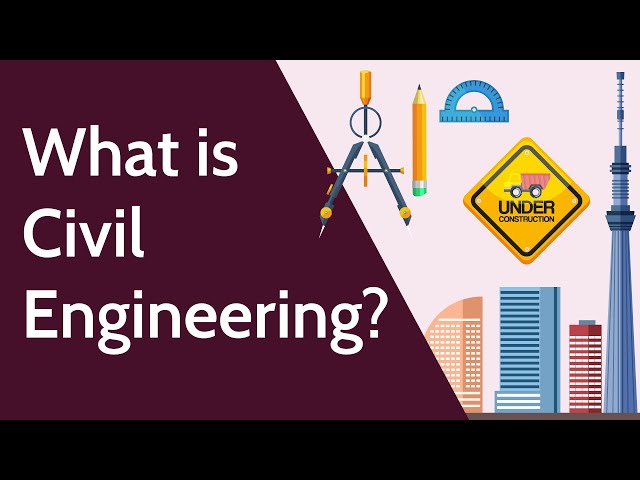What is Civil Engineering?