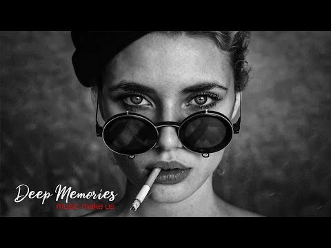 Deep Memories Podcast | Deep House, Vocal House,  Nu Disco, Chill Out