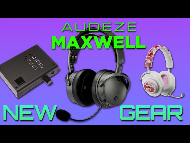 GT News Episode 1 - Audeze Maxwell Headset Announced,  MG20 Colors, Nitsch Piety - Not a review yet!