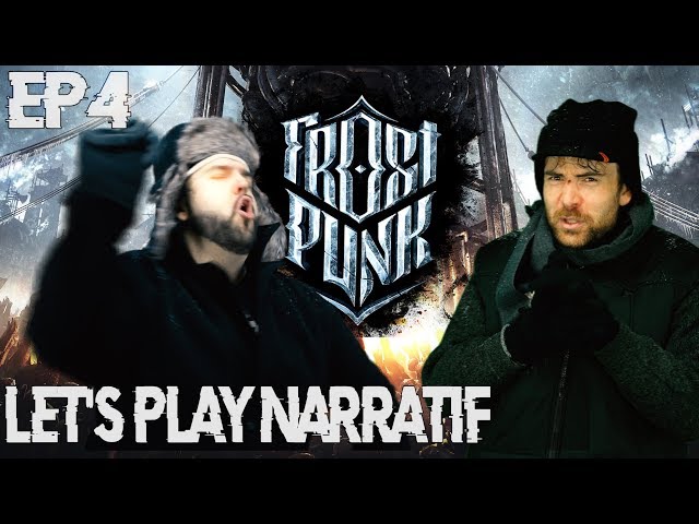 (Let's Play Narratif) Frostpunk - Episode 4 - L'appel de Londres