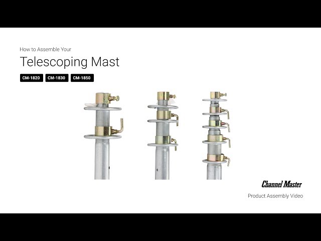 Detailed Overview of Telescoping Masts | Channel Master