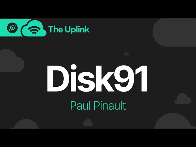 The Uplink: Paul Pinault from Disk91.com