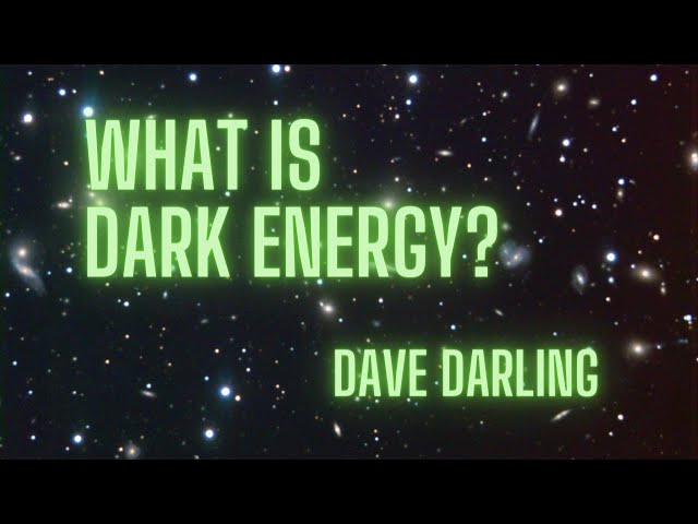 What is dark energy?