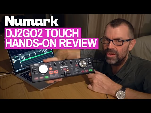 Numark DJ2GO2 Touch - Great little Serato DJ controller for Serato! HANDS-ON REVIEW