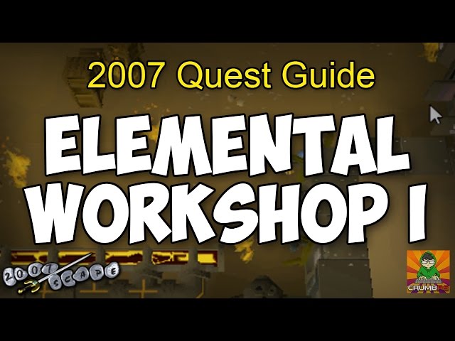 Runescape 2007 Elemental Workshop I Quest Guide
