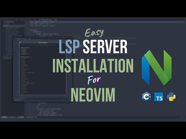 Neovim LSP - Easy LSP Server Installation for Neovim #neovim