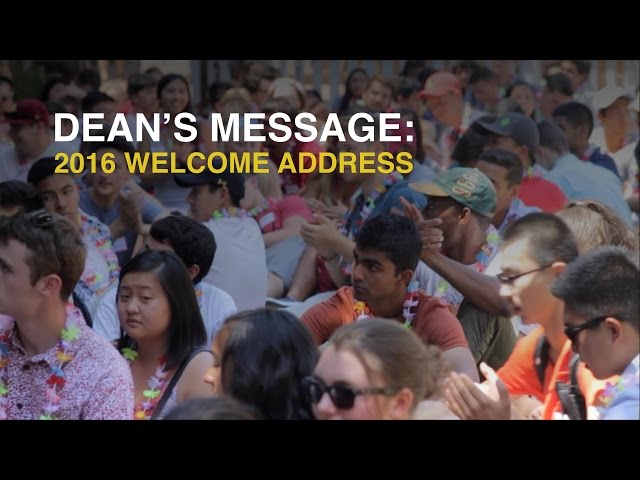 Dean's Message: 2016 Welcome Address