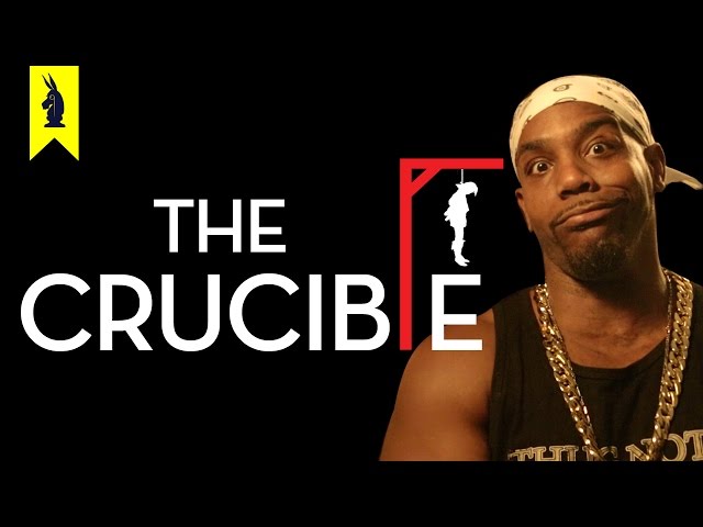 The Crucible - Thug Notes Summary and Analysis