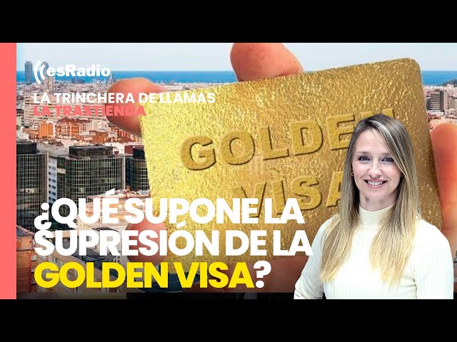 ¿Qué supone la supresión de la Golden Visa?