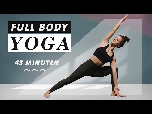 Yoga Ganzkörper Flow | 45 Minuten Bauch Beine Po Workout + Stretch