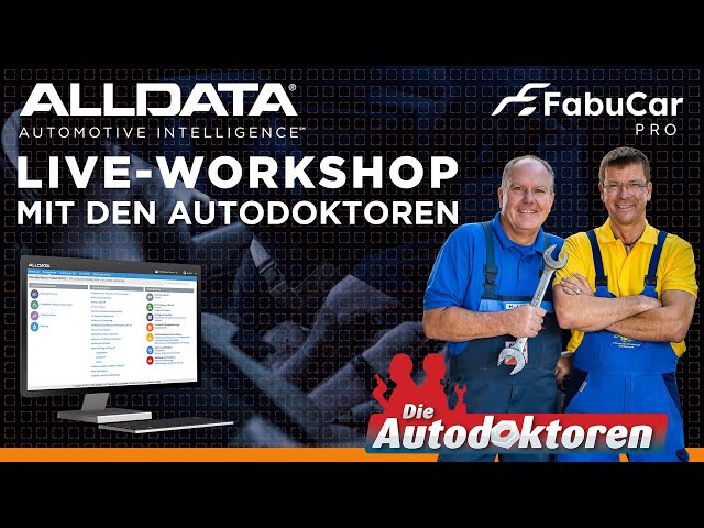 ALLDATA-Live-Workshop mit den Autodoktoren & FabuCar PRO