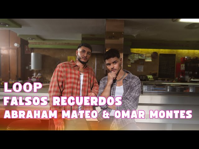 Abraham Mateo & Omar Montes - Falsos Recuerdos 1 Hour Loop