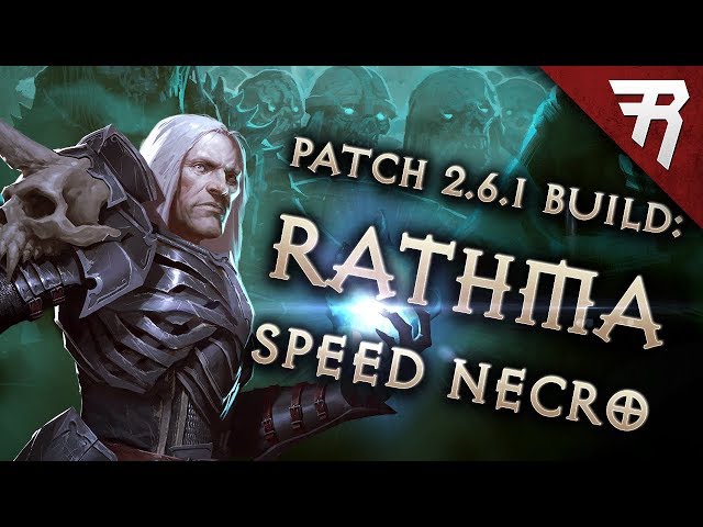 Diablo 3 Season 22 Necromancer Rathma Speed build guide (and bounties) (Patch 2.6.10)