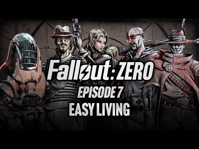 Episode 7 | Easy Living | Fallout: Zero