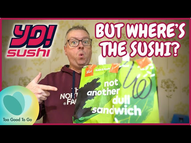 What’s in a YO! SUSHI Magic Bag ?? Too Good To Go