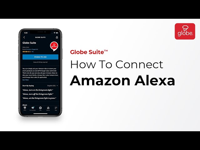 How to connect Amazon Alexa to Globe Suite – Smart Home | Globe Smart Home