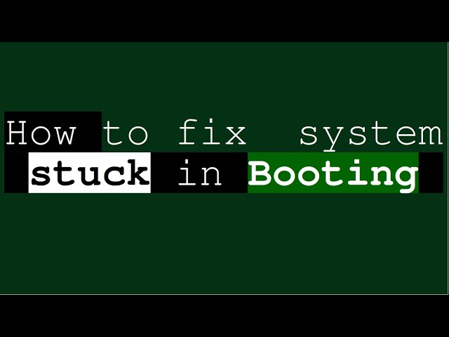 How to fix my system which stuck in Booting & My system isnt switchingON after package update Ubuntu