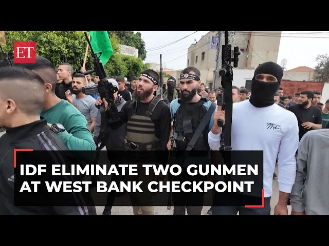 Palestinians protest after Israeli forces eliminate two gunmen at West Bank checkpoint