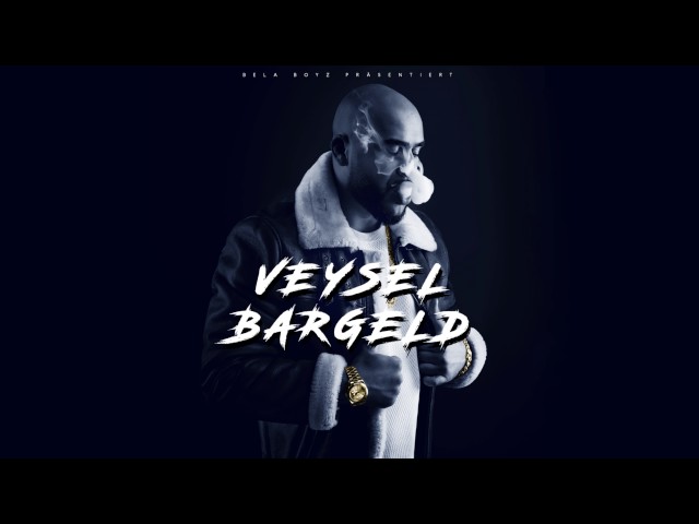 VEYSEL - BARGELD (prod. by Macloud&Joshimixu)