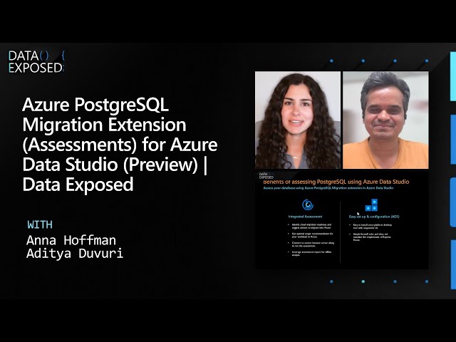 Azure PostgreSQL Migration Extension (Assessments) for Azure Data Studio (Preview) | Data Exposed