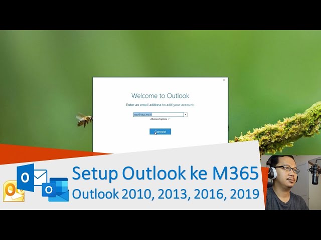 Setup Microsoft Outlook untuk Connect ke Exhange Online (M365): Outlook 2010, 2013, 2016, 2019