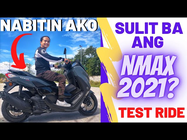 Sulit ba ang Bagong Nmax Version 2.1 2021? | First Ride Experience!