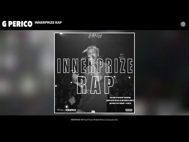 G Perico - INNERPRIZE RAP (Official Audio)