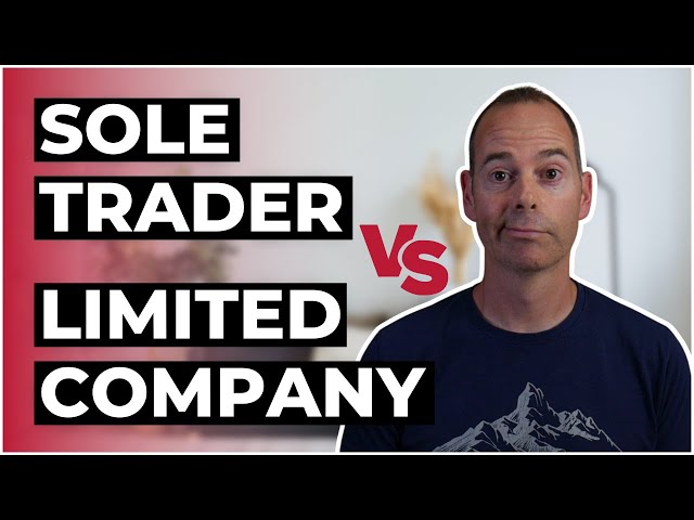 Sole Trader Vs Limited Company - Which Is Best For You?