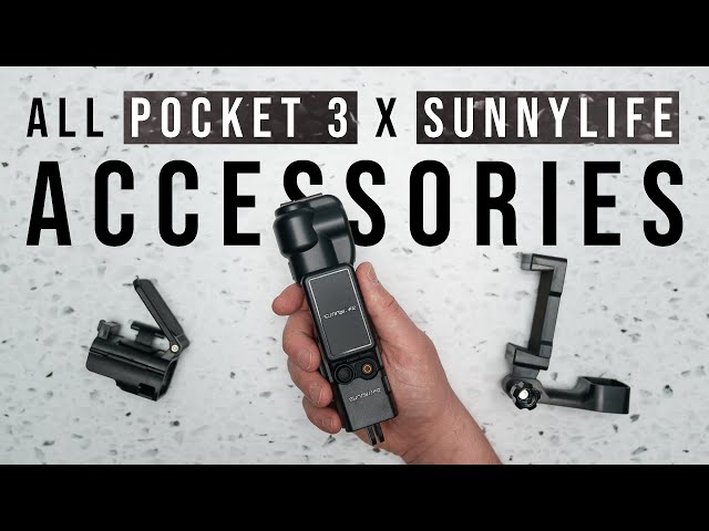 The BEST DJI Osmo Pocket 3 Accessories from SunnyLife