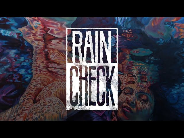 Rain Check - Drown (New Single 2018)