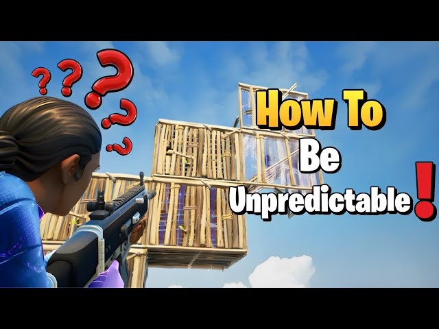 How To Be Unpredictable In Fortnite!