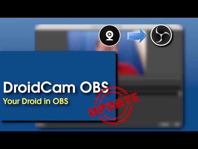 Your Droid in OBS   Updated!