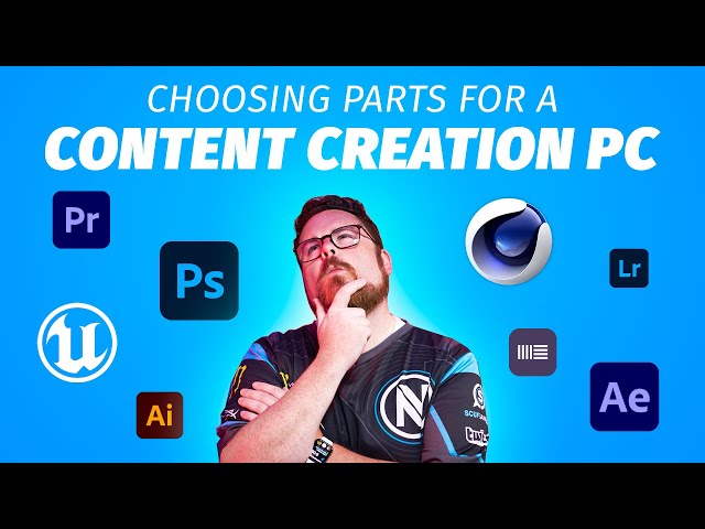 Want to make content? We can help you choose the right PC!
