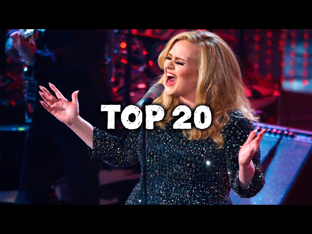 Top 20 Songs by Adele
