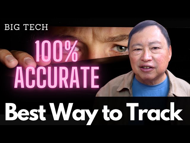 Do You Understand This? Big Tech's 100% Tracking Method
