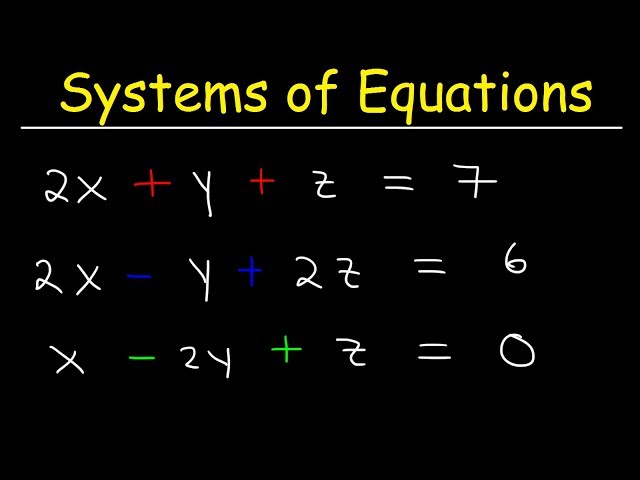 Solving Systems of Equations With 3 Variables & Word Problems
