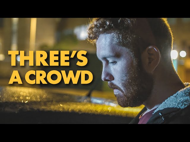 Threes A Crowd (2020) Short Film - GH5s + Sigma 18-35