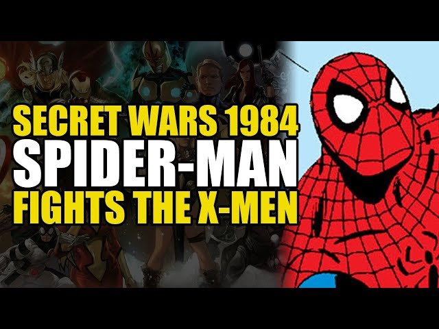 Secret Wars 1984 Part 2: Spider-Man Fights The X-Men | Comics Explained
