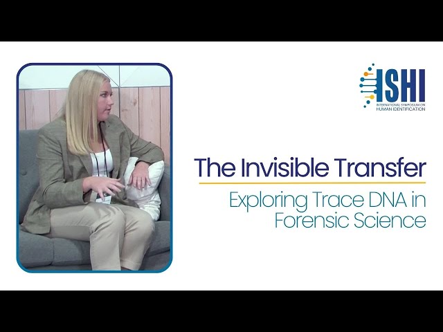 The Invisible Transfer: Exploring Trace DNA in Forensic Science