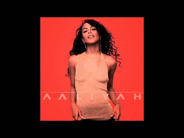 Aaliyah - Those Were the Days