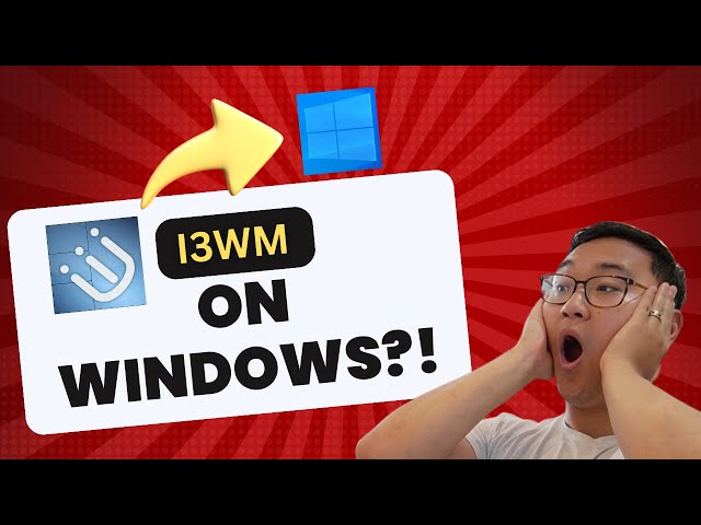 i3wm on Windows