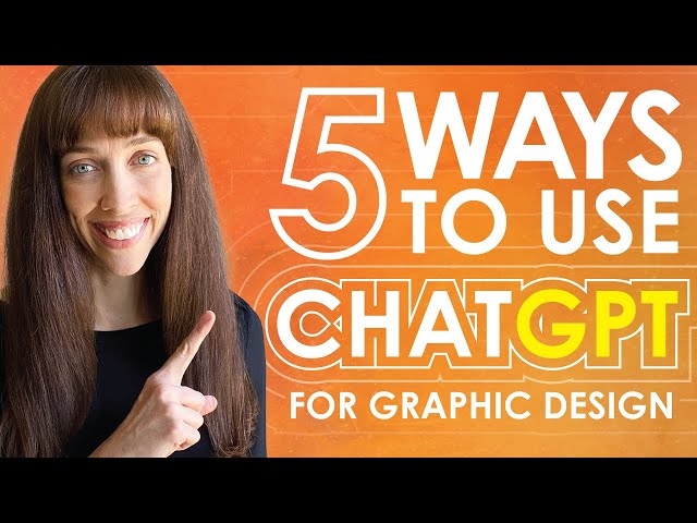 5 Ways to Use ChatGPT AI for Graphic Designers