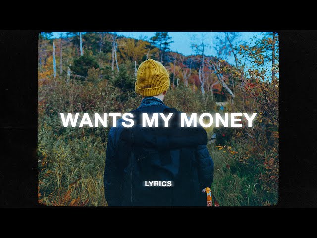 Dominic Fike - She Wants My Money (Lyrics)