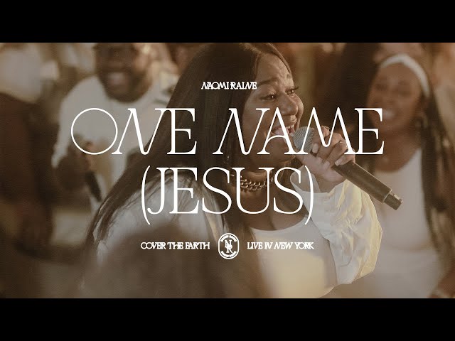 Naomi Raine - One Name (Jesus) [Official Video]