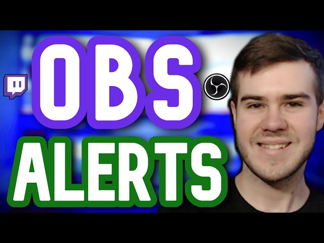 HOW TO SET UP ALERTS IN OBS STUDIO (StreamElements Alerts Tutorial)