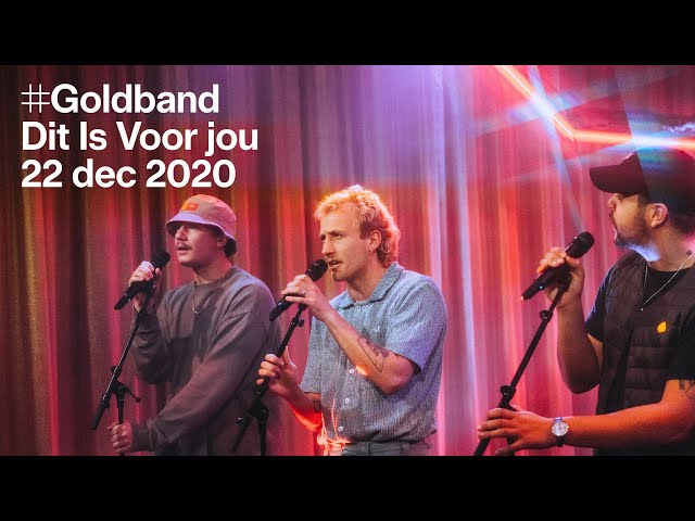Beats of love: Goldband — Dit Is Voor Jou (live)