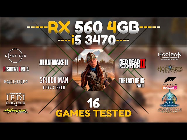 RX 560 + i5 3470 - 16 Games Tested in 2024