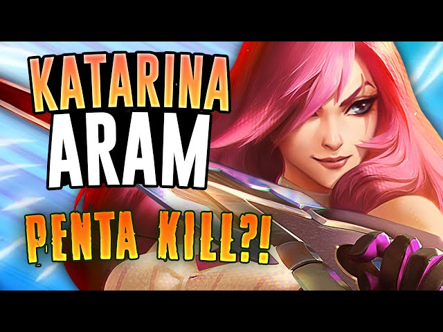 EASY PENTAKILLS WITH KATARINA?! - Katarina ARAM - League of Legends